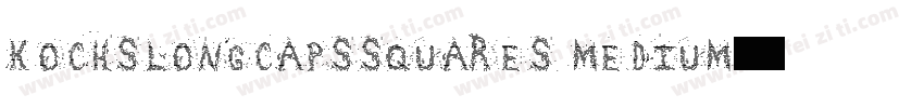 KochsLongCapsSquares Medium字体转换